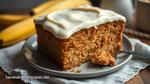 Bake Banana Bliss Cake with Creamy Frosting